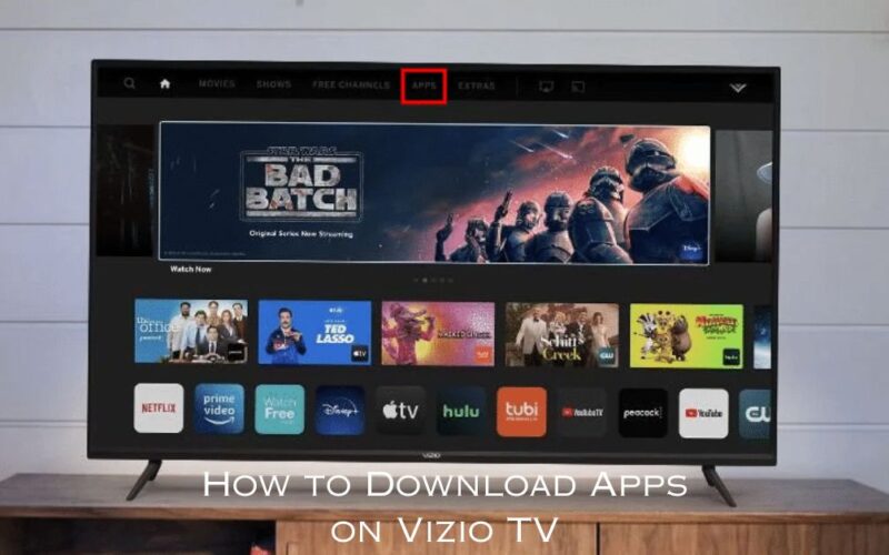 How to Download Apps on Vizio TV